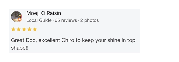 A five-star Google review commending the chiropractor for excellent care and maintaining optimal health.